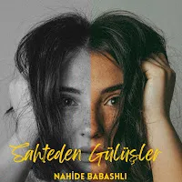 Nahide Babashlı — Sahteden Gülüşler — обложка